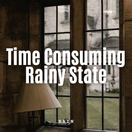 Rain: Time Consuming Rainy State