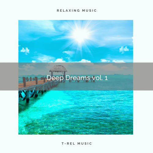 2021 Deep Dreams vol. 1