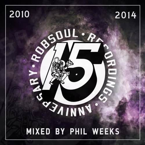 Phil Weeks presents Robsoul 15 Years, Vol. 3 (2010-2014)