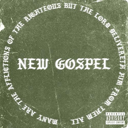 New Gospel (Explicit)