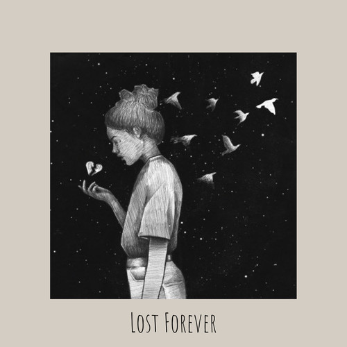 Lost Forever (Explicit)