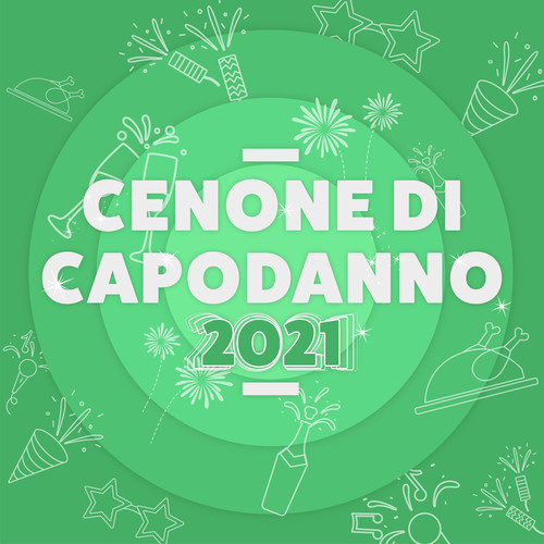 Cenone Di Capodanno 2021 (Explicit)