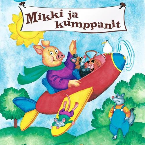 20 Suosikkia / Mikki ja kumppanit