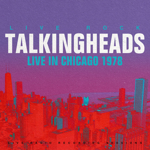 Talking Heads: Live in Chicago (Live)