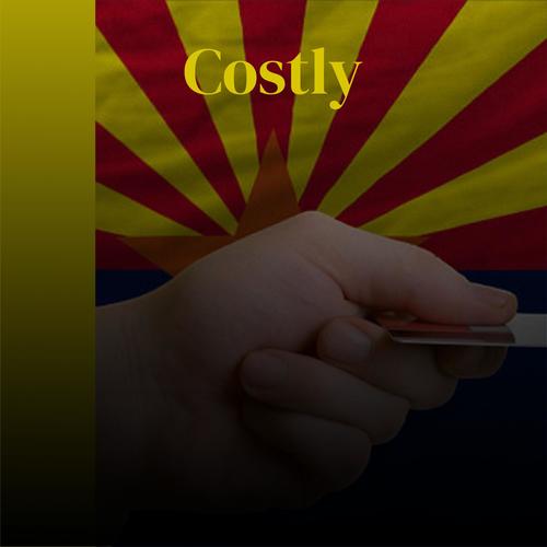Costly