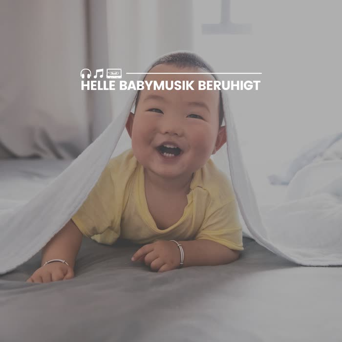 Helle Babymusik beruhigt