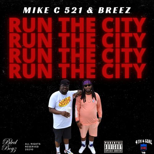 Run The City (Explicit)