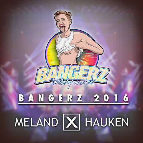 Bangerz 2016