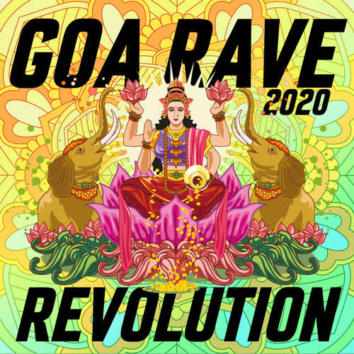 Goa Rave Revolution 2020