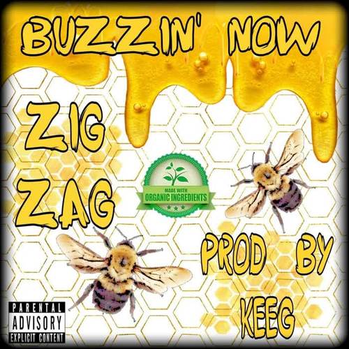 Buzzin' Now (Explicit)