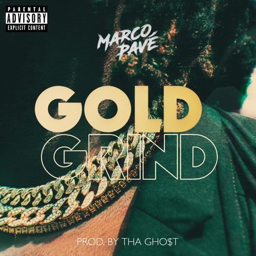 Gold Grind (Explicit)