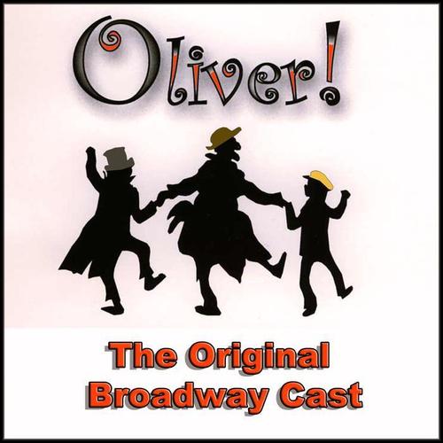 Oliver (The Original Broadway Cast)