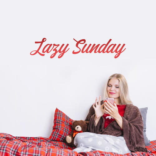 Lazy Sunday