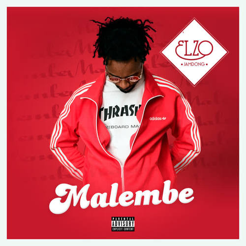 Malembe (Explicit)