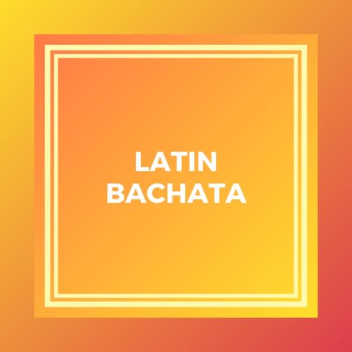 Latin Bachata