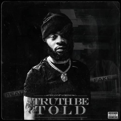 Truth Be Told (Explicit)