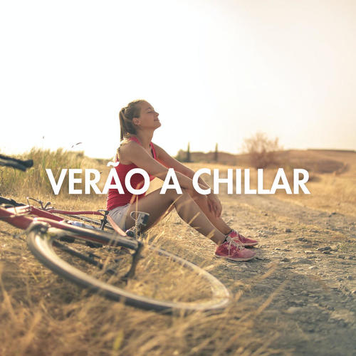 Verão a Chillar (Explicit)