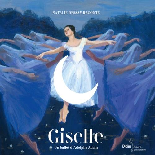 Giselle : un ballet d'Adolphe Adam