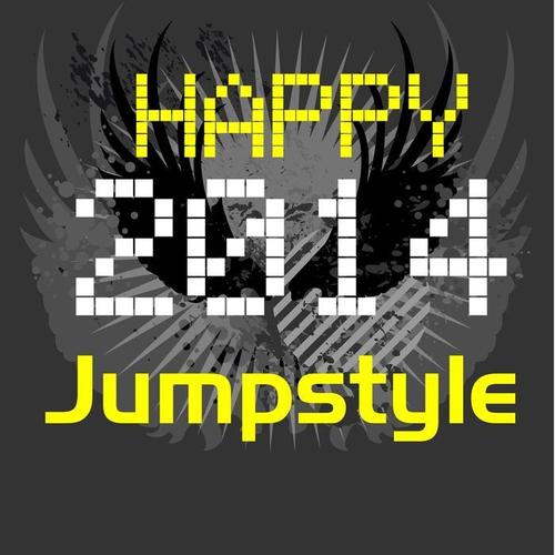 Happy Jumpstyle 2014 (Happy New Year)