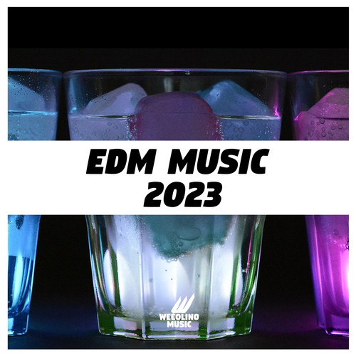 EDM Music 2023 (Explicit)