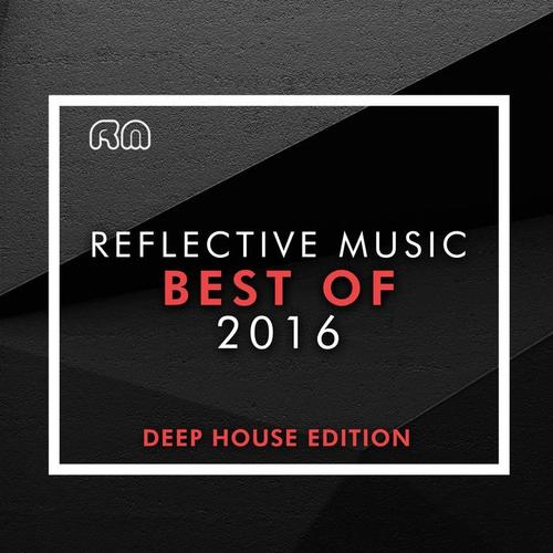 Best of 2016 - Deep House Edition