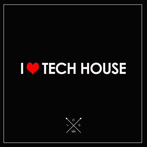 I Love Tech House 2016