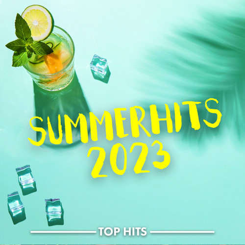 Summerhits 2023 (Explicit)