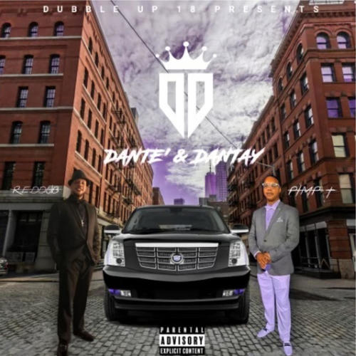 Dante' & dantay (Explicit)