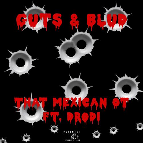 Guts & Blud (feat. Drodi) [Explicit]