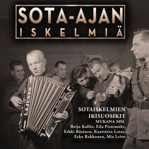 Sota-ajan iskelmiä