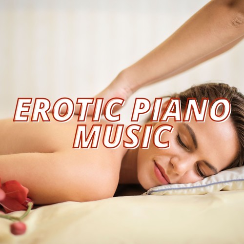 Erotic Piano Music