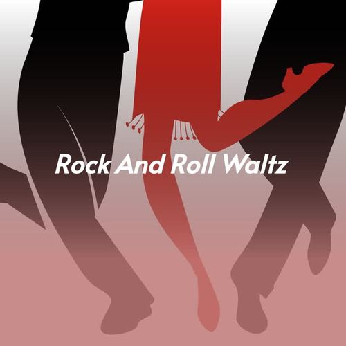 Rock and Roll Waltz