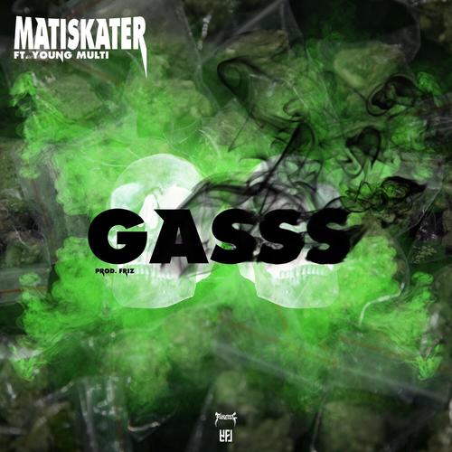 GASSS (feat. Young Multi) [Explicit]