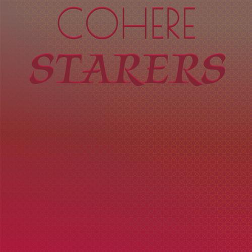 Cohere Starers