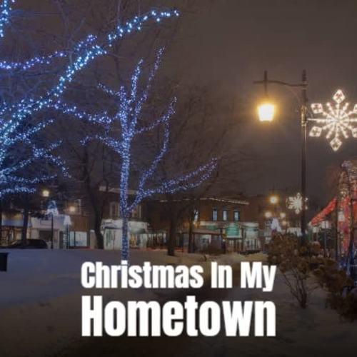 Christmas in My Hometown