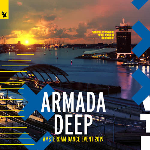 Armada Deep - Amsterdam Dance Event 2019