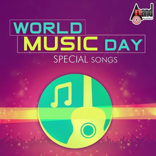 World Music Day - Special Songs