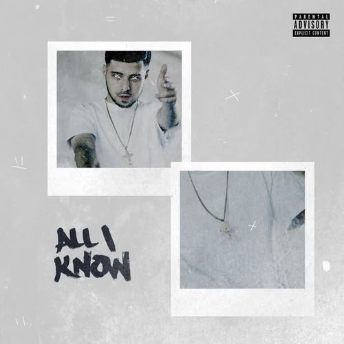 All I Know (Explicit)