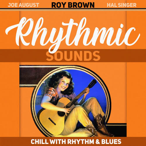 Rhythmic Sounds (Chill With Rhythm & Blues)