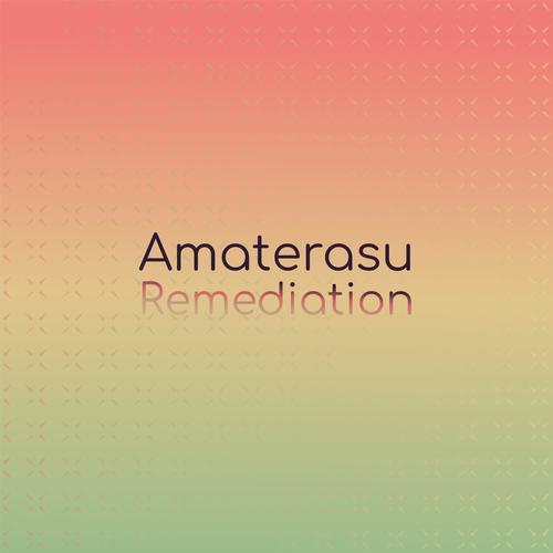 Amaterasu Remediation