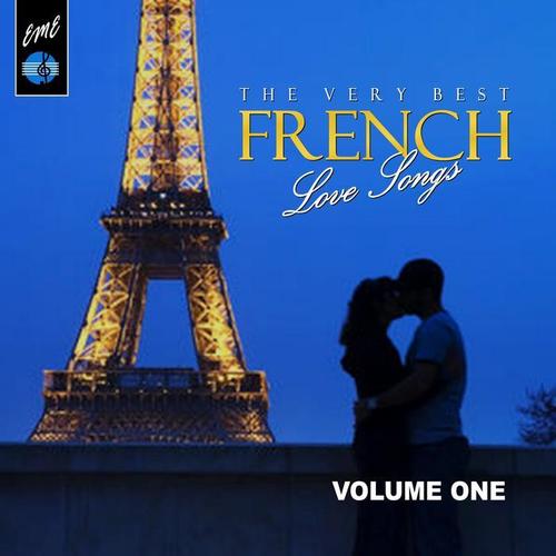 The Very Best French Love Songs, Vol.1