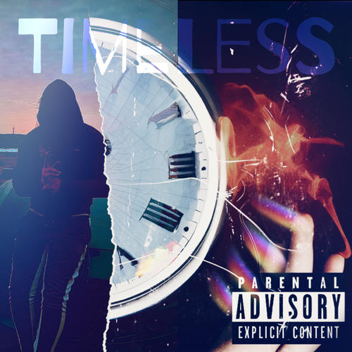 Timeless (Explicit)