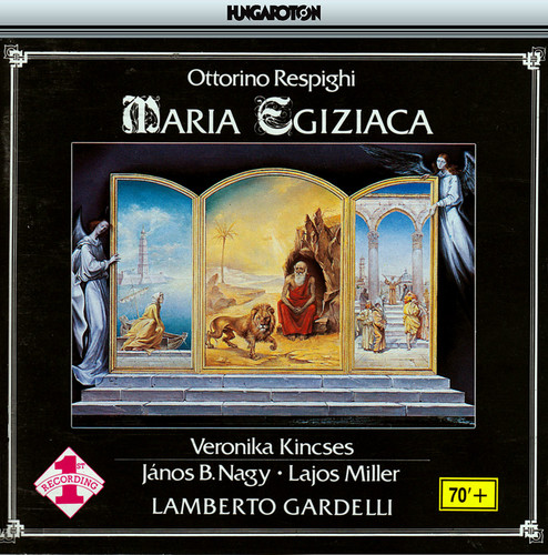 Respighi: Maria Egiziaca