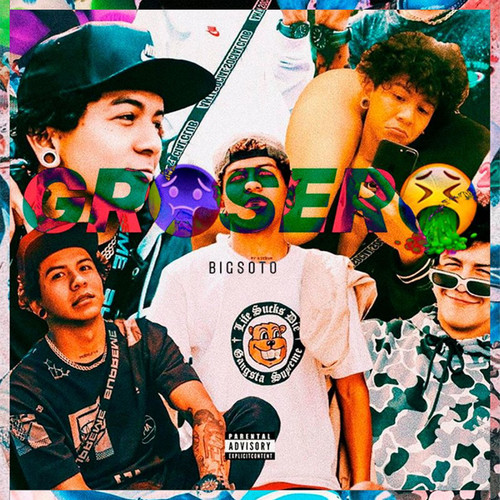 Grosero (Explicit)