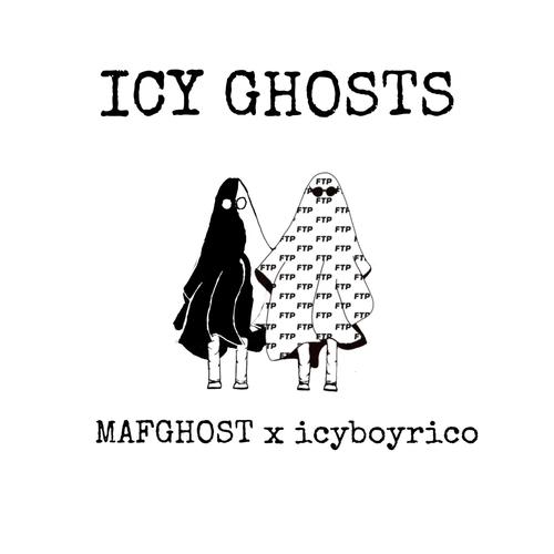 ICY GHOSTS (Explicit)