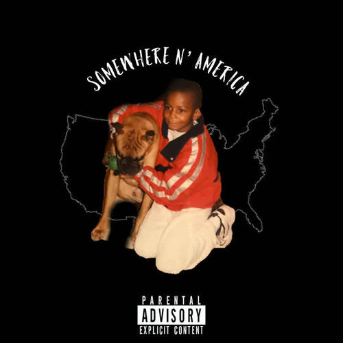 Somewhere n' America (Explicit)