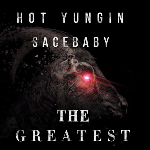 The Greatest (feat. Sacebaby) [Explicit]