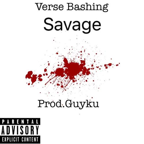 Savage (Explicit)