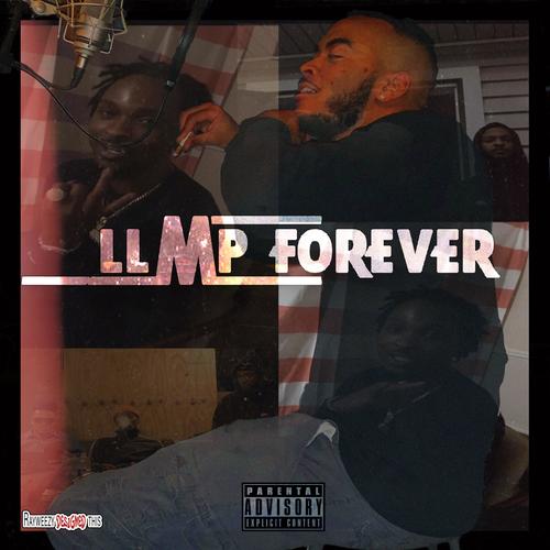 LLMP Forever (Explicit)
