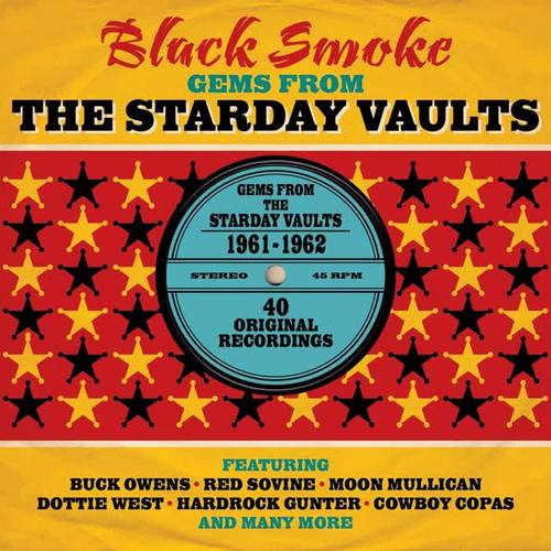 Black Smoke: Gems from the Starday Vaults 1961-1962